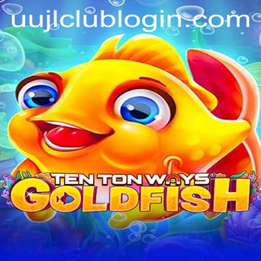 Unveiling TenTonWaysGoldfish: An Insight into the Latest Gaming Phenomenon